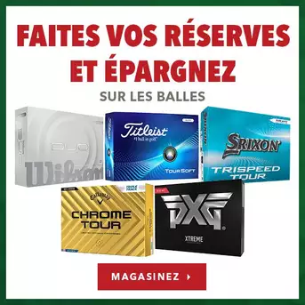 Faites vos réserves et épargnez sur les balles