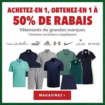 Vêtements de grandes marques - Achetez-en 1, obtenez-en 1 à 50% de rabais