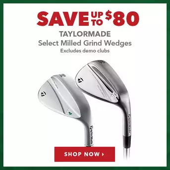 Select TaylorMade Milled Grind Wedges - Save Up To $80 