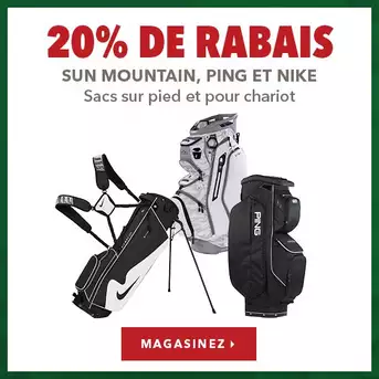 Sacs Sun Mountain, Ping et Nike - 20% de rabais