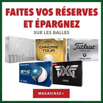 Faites vos réserves et épargnez sur les balles