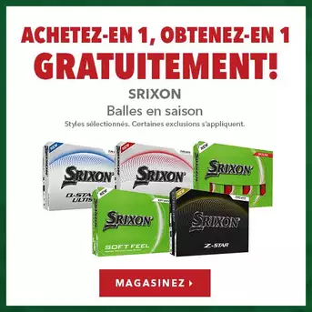 Sélection de balles de golf Srixon en saison - Achetez-en 1, obtenez-en 1 gratuitement