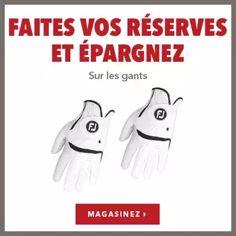 Faites vos réserves et épargnez sur les gants