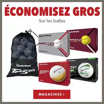 Économisez gros sur les balles