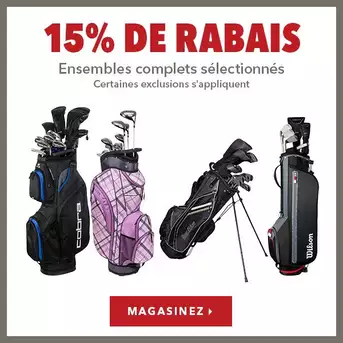 Ensembles complets sélectionnés – 15% de rabais