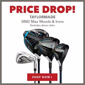 TaylorMade SIM2 Max Woods & Irons Price Drop