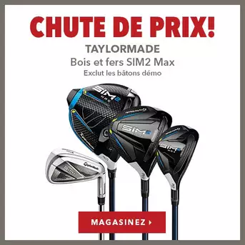Baisse de prix sur les bois et fers TaylorMade SIM2 Max 