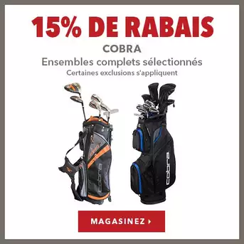 Ensembles complets Cobra sélectionnés – 15% de rabais