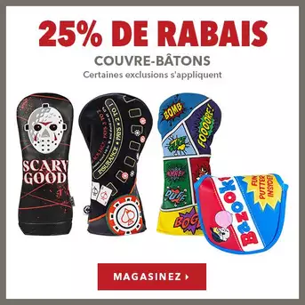 Couvre-bâtons – 25% de rabais