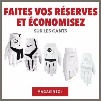 Faites vos réserves et épargnez sur les gants