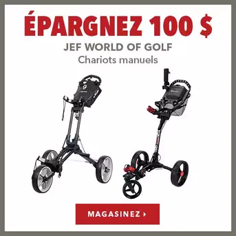 Chariots manuels Jef World of Golf – Épargnez 100$