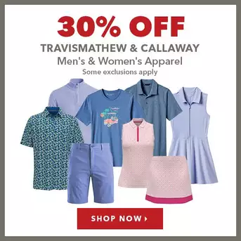 TravisMathew & Callaway Men's & Women's Apparel - 30% Off 