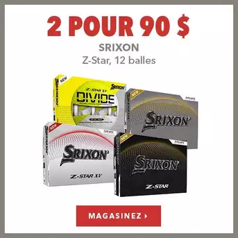 Z-Star Balles - 2 pour 90 $
