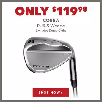 Cobra PUR-S Wedge - Only $119.98 