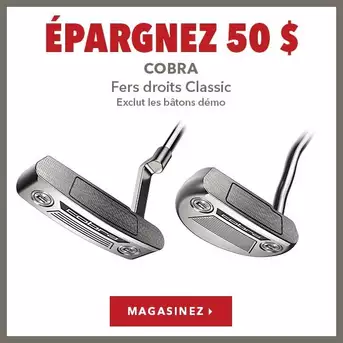 Fer droit Cobra Classic – Épargnez 50 $