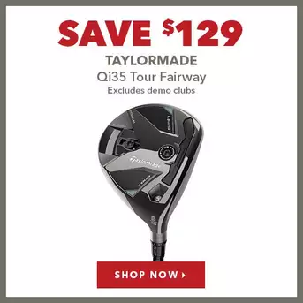 TaylorMade Qi35 Tour Fairway - Save $129