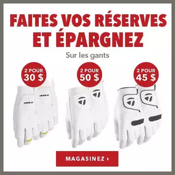 Faites vos réserves et épargnez sur les gants