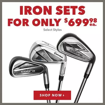 Iron Sets - Only $699.98