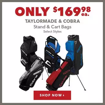 TaylorMade & Cobra Stand & Cart Bags - Only $169.98 Ea. 