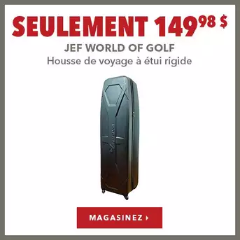 Housse de voyage rigide Jef World Of Golf – Seulement 149,98 $