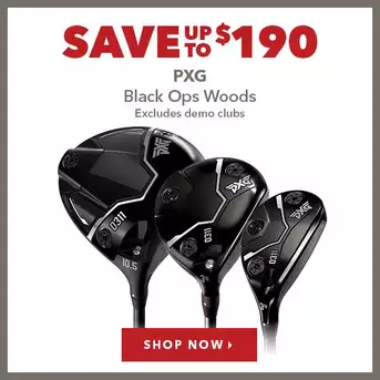 PXG Black Ops Woods - Save Up To $190 