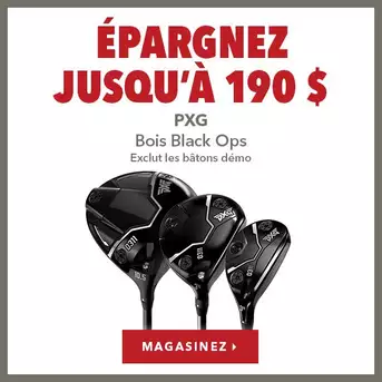 Bois PXG Black Ops – Épargnez jusqu’à 190 $