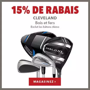 Bois et fers Cleveland – 15% de rabais