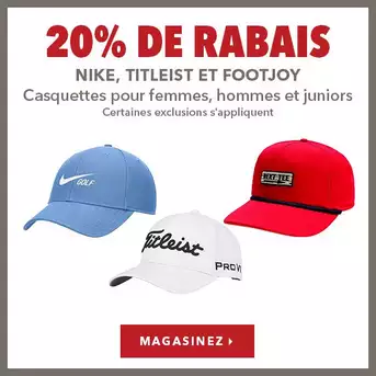 Chapeaux, casquettes et visières Nike, Titleist et FootJoy - 20% de rabais