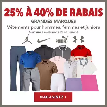 Vêtements pour hommes, femmes et juniors de grandes marques – 25% à 40% de rabais