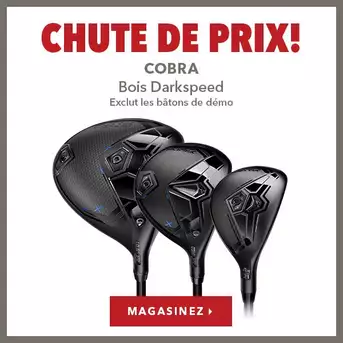 Baisse de prix sur les bois Cobra Darkspeed