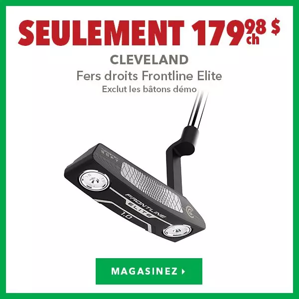 Fers droits Cleveland Frontline Elite – Seulement 179,98 $ ch.