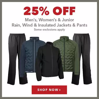 Men's, Women's & Junior Rain, Wind & Insulated Jackets and Pants - 25% Off