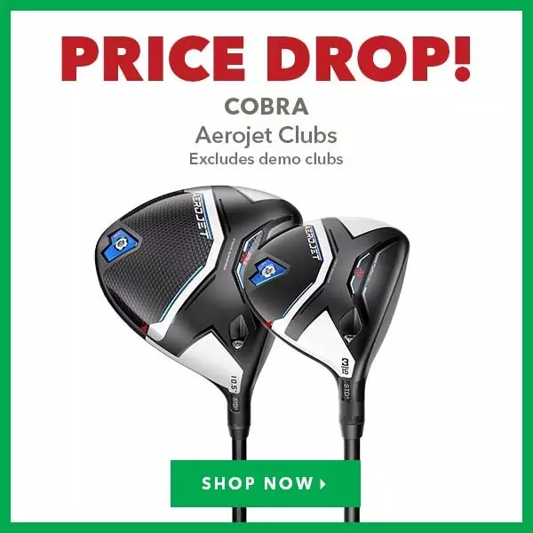 Cobra Aerojet Clubs Price Drop