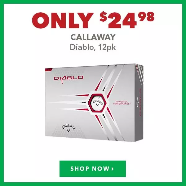 Callaway Diablo, 12pk - Only $24.98 