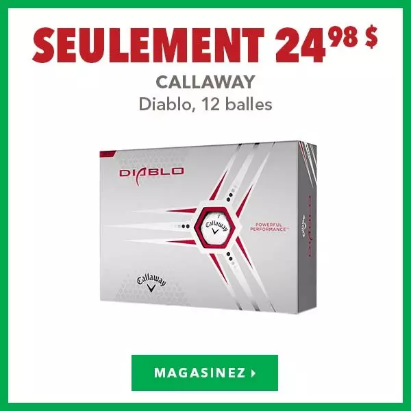 Callaway Diablo, 12 balles – Seulement 24,98 $