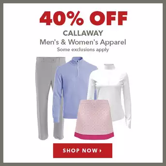 Callaway Men's & Women's Apparel - 40% Off