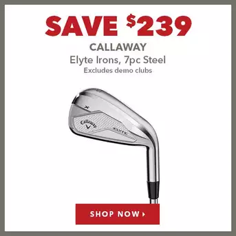 Callaway Elyte Irons, 7pc Steel - Save $239