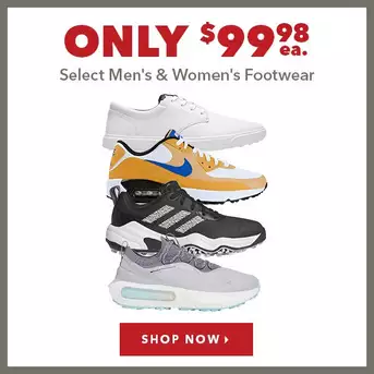 Select Men's & Women's Footwear - Only $99.98