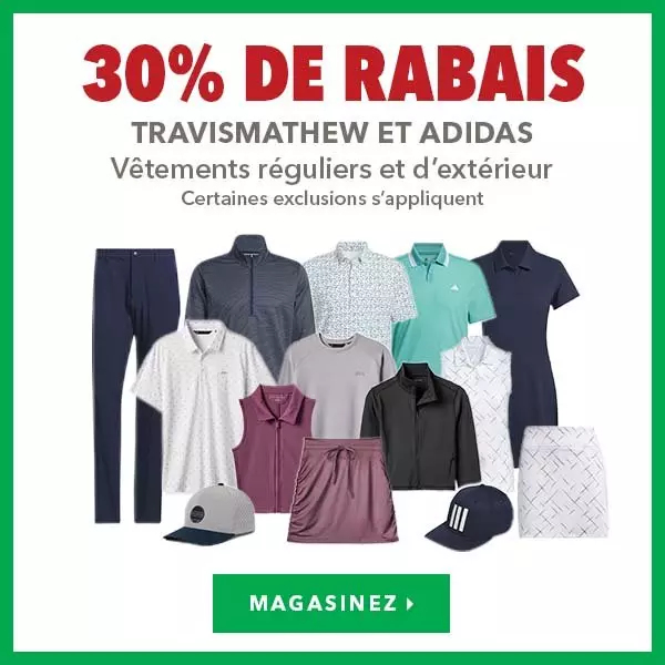 Vêtements réguliers et d’extérieur TravisMathew et Adidas – 30% de rabais