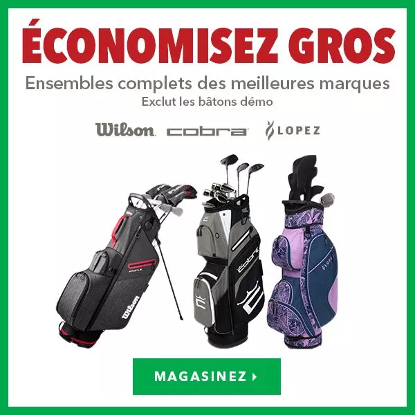 Économisez gros sur les ensembles complets