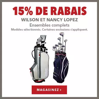 Ensembles complets Wilson et Nancy Lopez sélectionnés – 15% de rabais