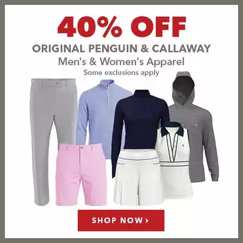 Original Penguin & Callaway Men's & Women's Apparel - 40% Off