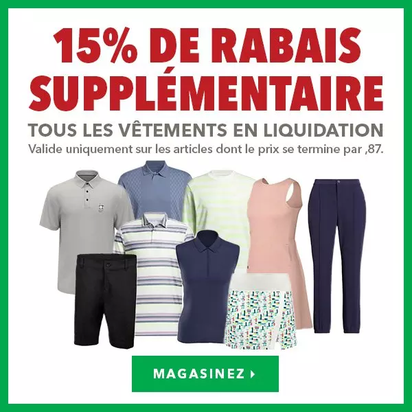 Tous les vêtements en liquidation – 15% de rabais additionnel