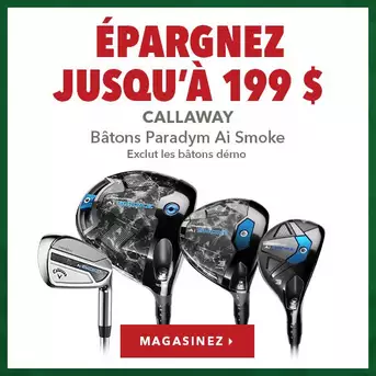 Bâtons Callaway Paradym Ai Smoke - Épargnez jusqu’à 199 $
