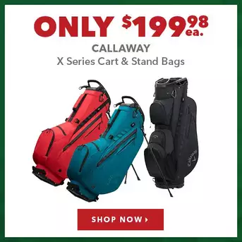 Callaway X Series Cart & Stand Bags - Only $199.98