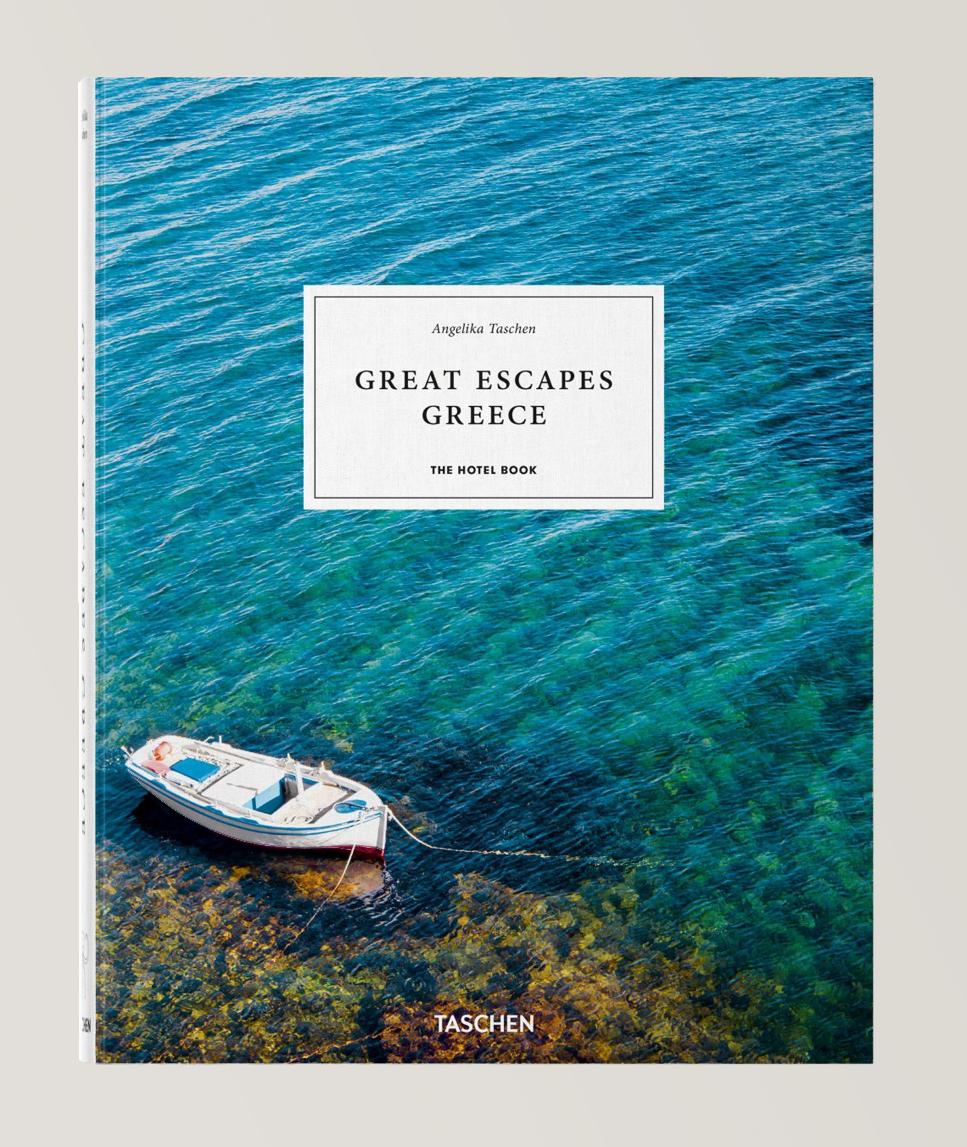 Great Escapes Greece. The Hotel Book image 0