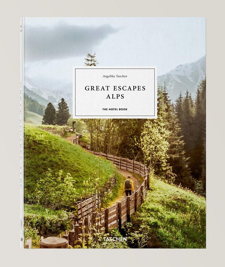 Great Escapes Alps. The Hotel Book image 0