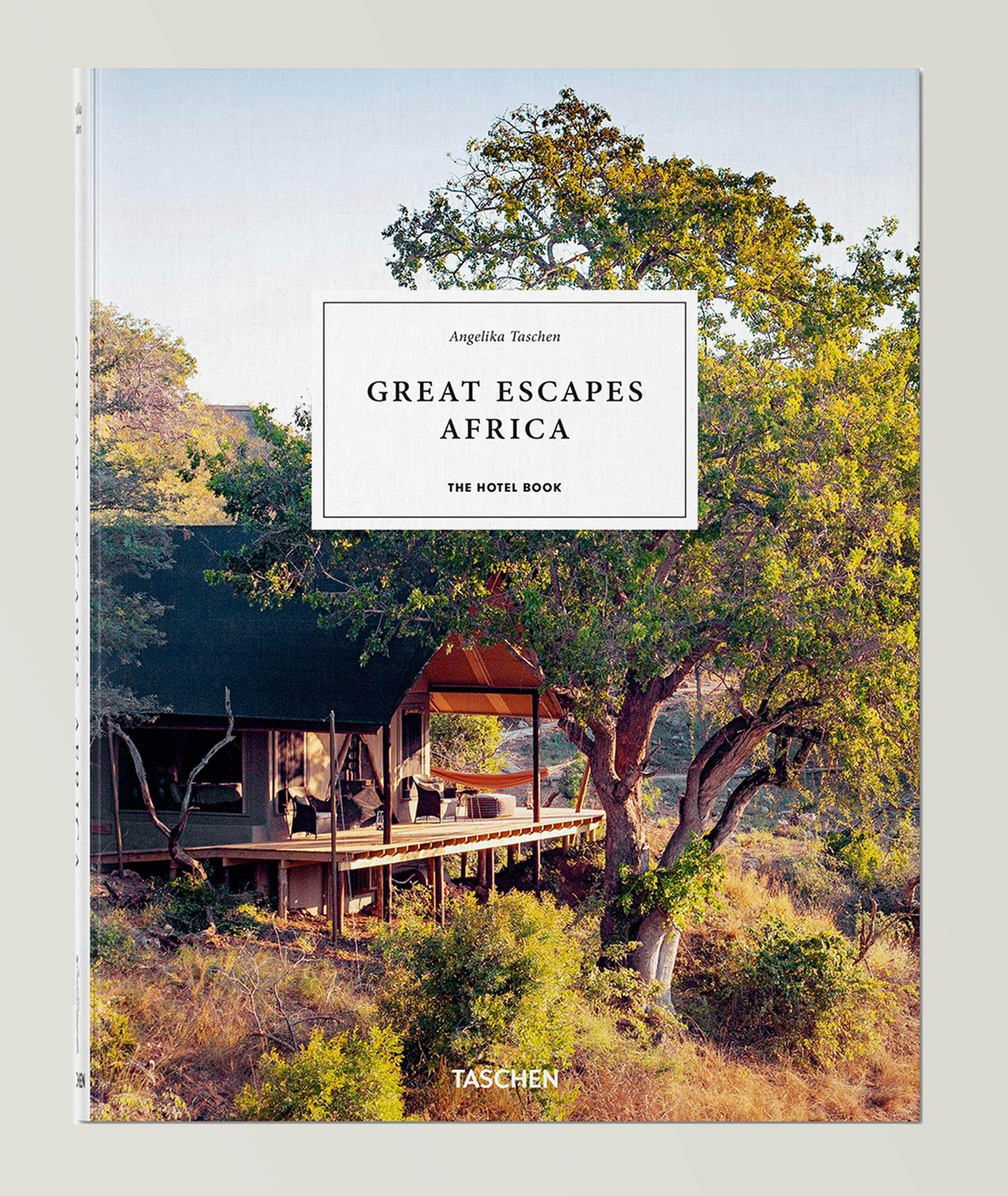 Great Escapes Africa. The Hotel Book image 0