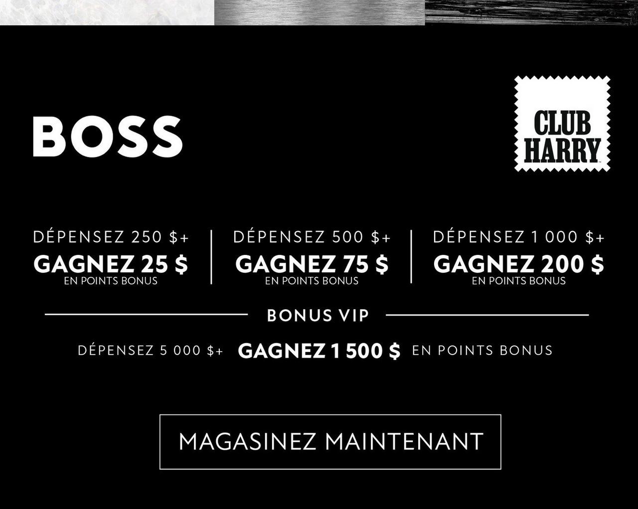 Message de l
offre de la semaine bonus BOSS