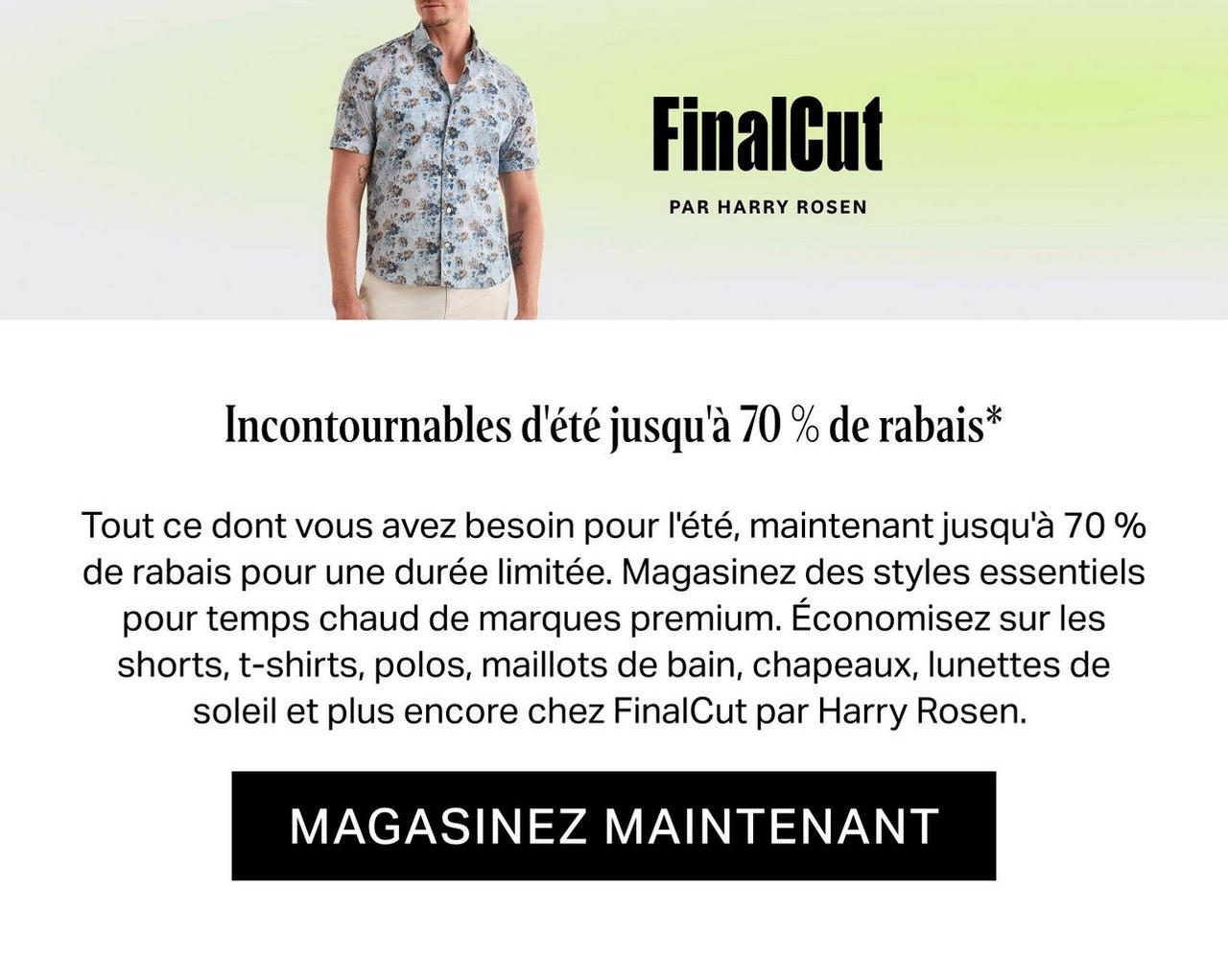Découvrez FinalCut de Harry Rosen — soldes d’été jusqu’à 70 % de rabais